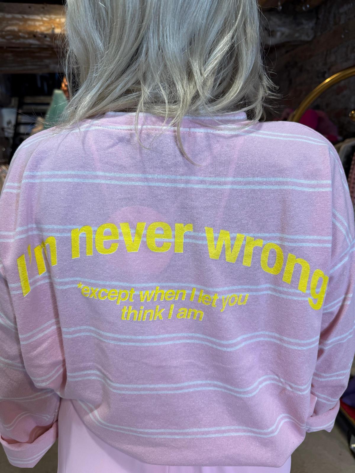Shirt "Never"